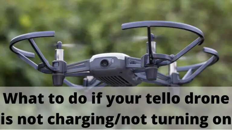 3 Things to Try if Tello Drone is not Charging and not Turning on